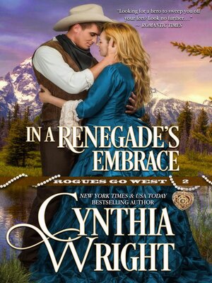 cover image of In a Renegade's Embrace